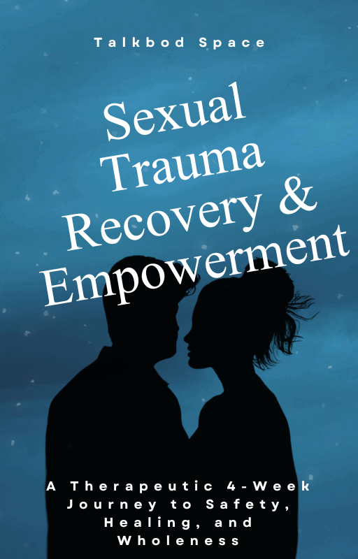 30-Day Sexual Trauma Recovery and Empowerment Guide